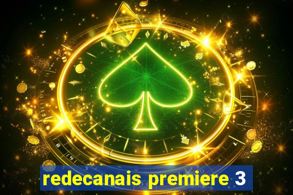 redecanais premiere 3